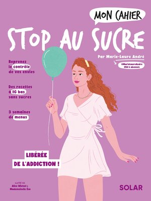 cover image of Mon cahier Stop au sucre NED